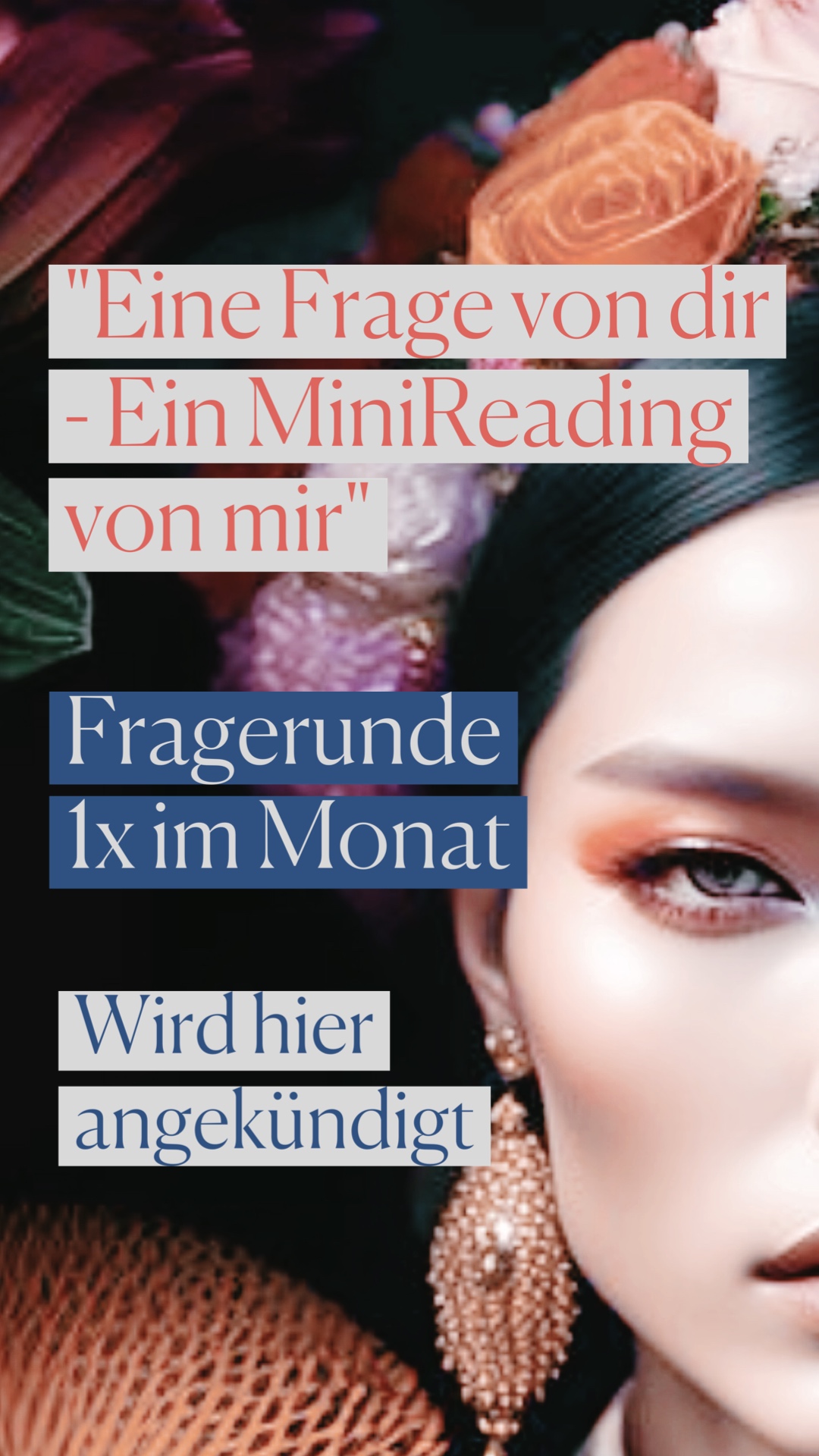 Monatliche Fragerunde – eine Frage von dir, ein Mini Reading von Andreea